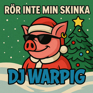 Rör inte min skinka