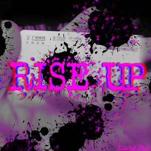 Rise up