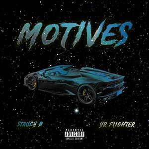 Motives (feat. Yr Flighter)