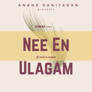 Nee En Ulagam | Tamil Song
