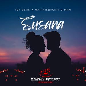 Susana (feat. Icy Beibi, MattyIsBack & VMan)