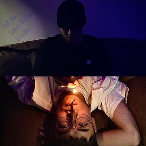 Tell Me (feat. Drordie)