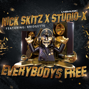 Everybody's Free (feat. Bridgette) [Nick Skitz & Technoposse Remix]
