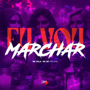 Eu Vou Marchar