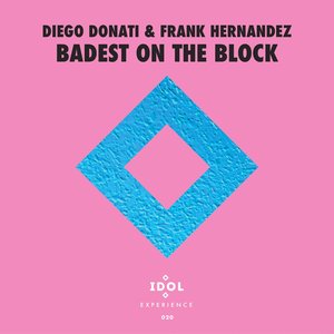 Badest On The Block (Original mix)