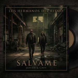 SALVAME (feat. JAYCOB & GAVY)