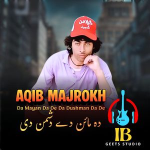 Da Mayan Da De Da Dushman Da De