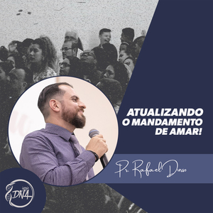 Atualizando o Mandamento de Amar!, Pt. 4 (Ao Vivo)