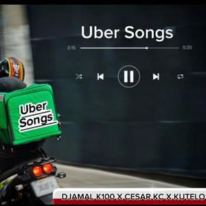Uber Songs (feat. Djamal & Cesar KC)