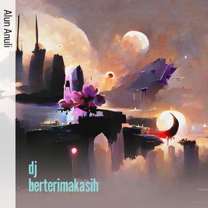 Dj Berterimakasih