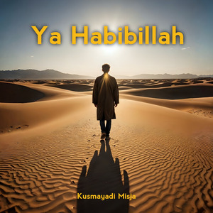 Ya Habibillah
