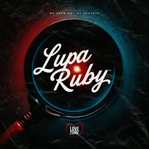 Lupa Ruby