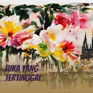 Luka Yang Tertinggal