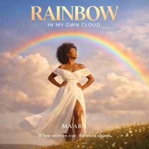 Rainbow in My Own Cloud