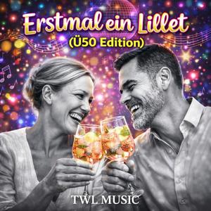 Erstmal ein Lillet (Ü50 Edition)