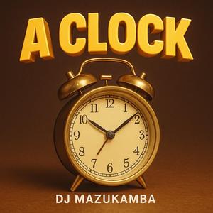 A CLOCK