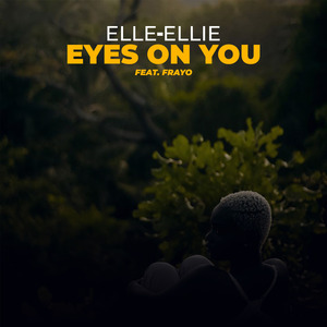 Eyes on You