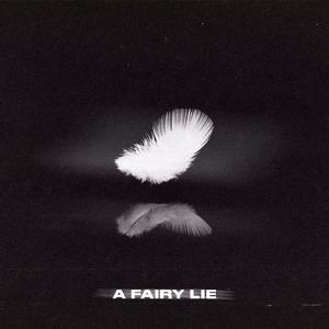 A Fairy Lie