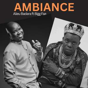 AMBIANCE (feat. Bigg Faa)