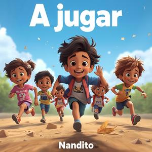 A Jugar (feat. Nandito)