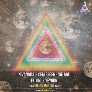 We Are (Blind Digital Dubstep Remix)