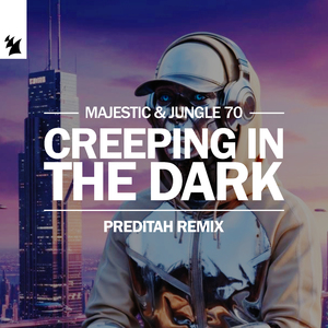 Creeping In The Dark (Preditah Remix)