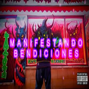 Manifestando Bendiciones (feat. Pelusarte)