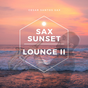 Sax Sunset Lounge II