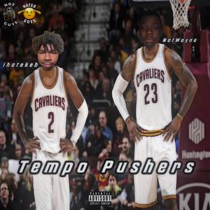 Tempo Pushers (feat. NotWayne)