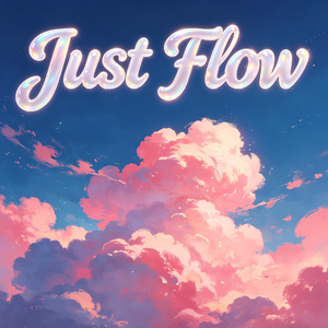 Just Flow(自由光点)