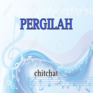Pergilah