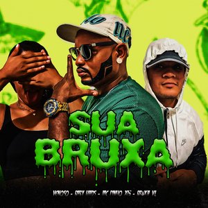 Sua Bruxa