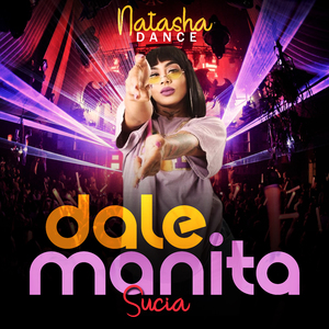 Dale Manita Sucia