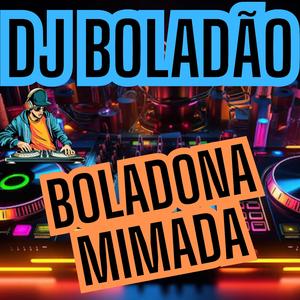 Boladona Mimada