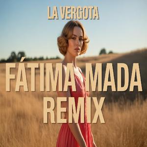 La Vergota (Radio Verga Remix)