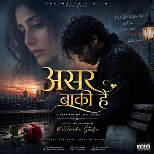 असर बाकी है