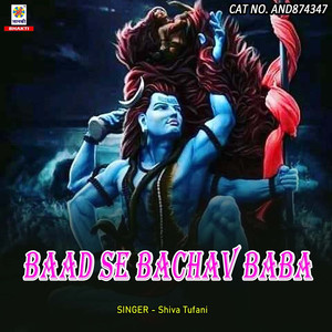 Baad Se Bachav Baba