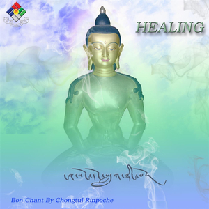 Healing: Bon Chant