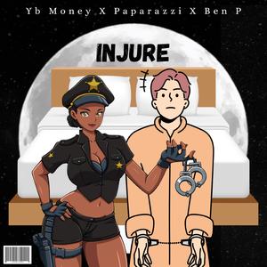 INJURE (feat. Paparazzi & BennyP)