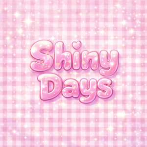 Shiny Days