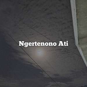 Ngertenono Ati