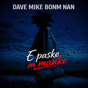 E paske m manke