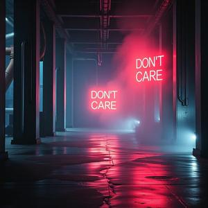 I don’t care