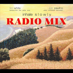 Inhale Slowly, Pt. 1 (Radio Mix)