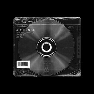 J'y pense (Première Partie)