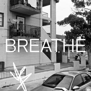 BREATHE