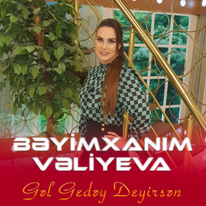 Gəl Gedəy Deyirsən