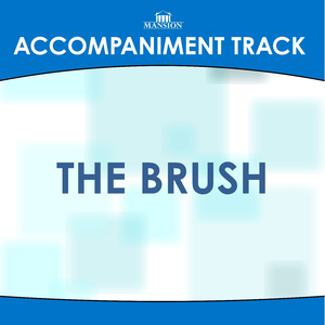 The Brush (Low Key A-B-C with Background Vocals)