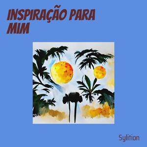 Inspiração para mim