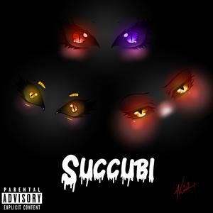 Succubi (feat. Vyra & Kawaii Kirrianna)